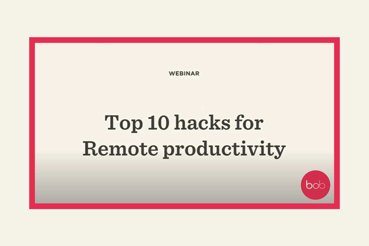 Top 10 hacks for remote productivity