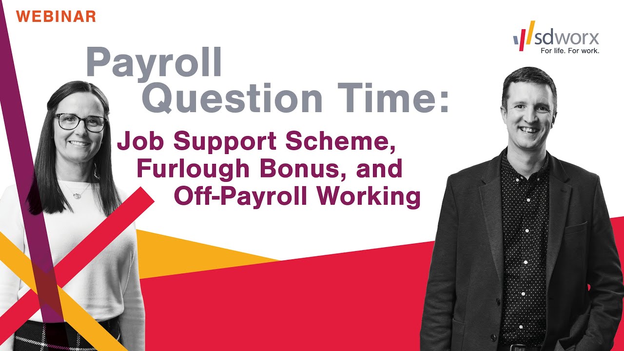Payroll Question Time  Job Support Scheme, Furlough Bonus and Off Payroll Working