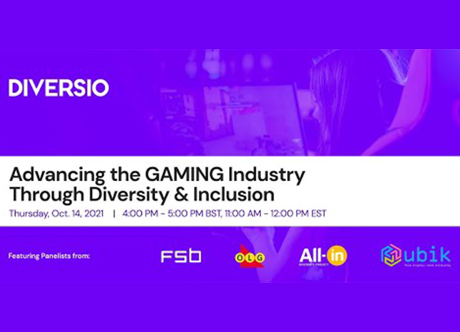 Advancing the GAMING Industry Through Diversity & Inclusion